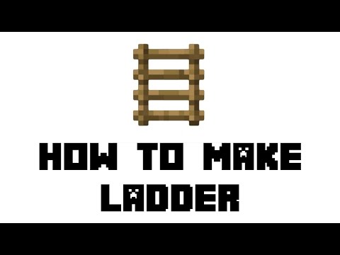 Minecraft: How to Make Ladder