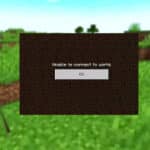 Minecraft Is Unable To Connect To The World